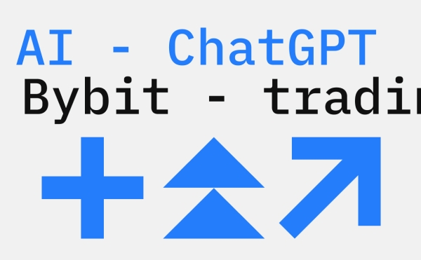 
 Криптобиржа Bybit интегрировала ChatGPT в инструменты для трейдеров  