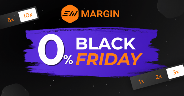 
 Черная пятница на EXMO Margin: 0% на торги и скидка на комиссию за финансирование                    